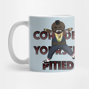 Pitied Mug